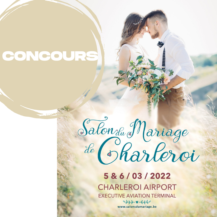 Concours Salon du mariage de Charleroi