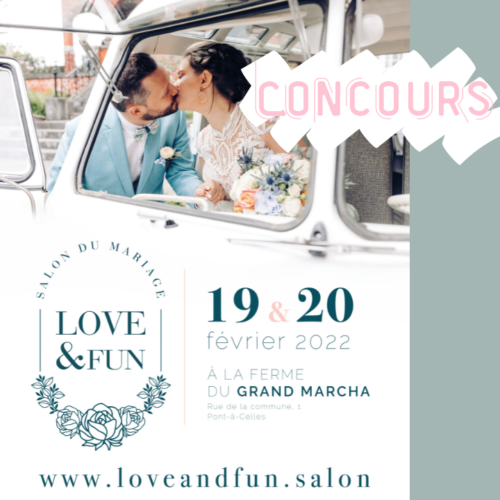 Concours Salon du mariage Love & Fun 